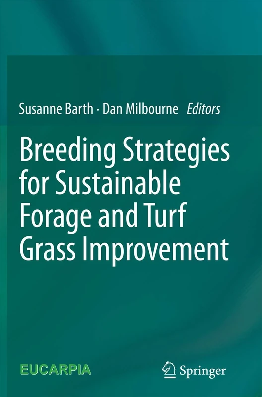 Breeding strategies for sustainable forage and turf grass improvement