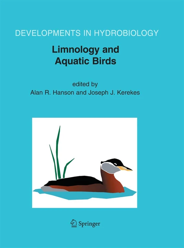 Limnology and Aquatic Birds: Proceedings of the Fourth Conference Working Group on Aquatic Birds of Societas Internationalis Limnologiae (SIL), ... 2003: 189 (Developments in Hydrobiology, 189)
