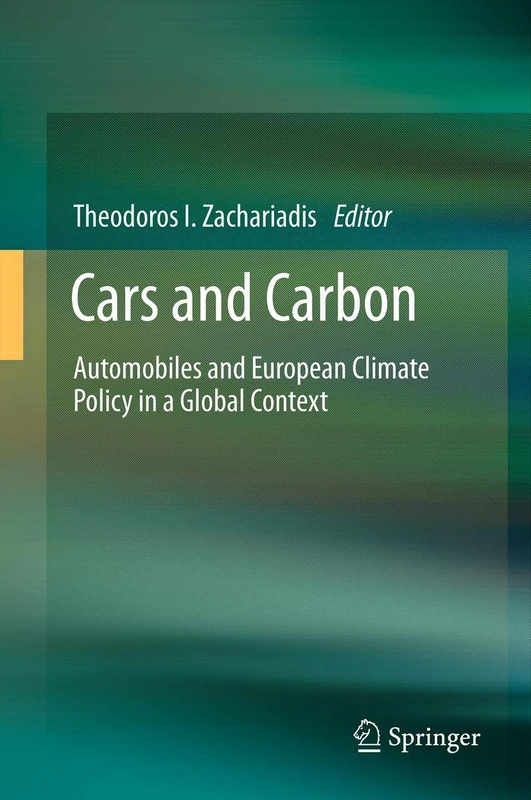 Cars and Carbon: Automobiles and European Climate Policy in a Global Context - Image 1