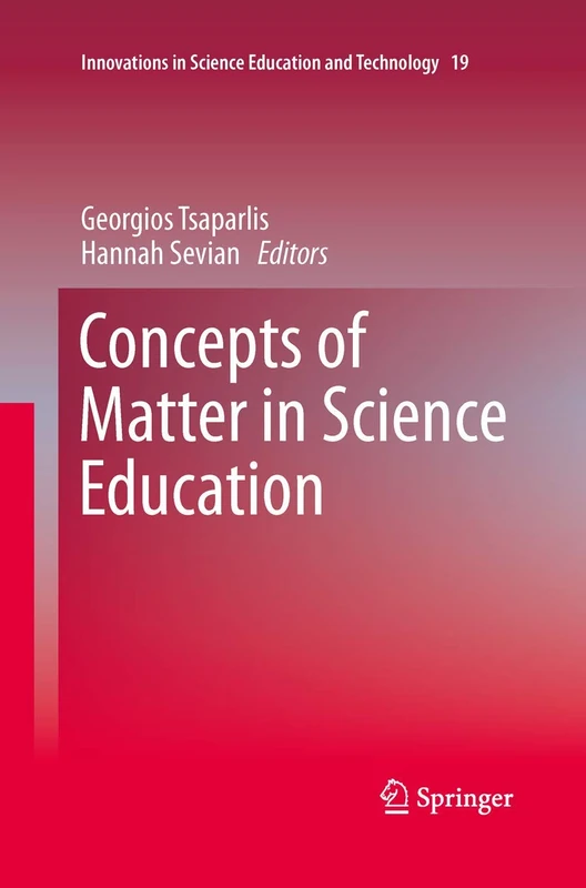 Concepts of Matter in Science Education: 19 (Innovations in Science Education and Technology, 19) - Image 1