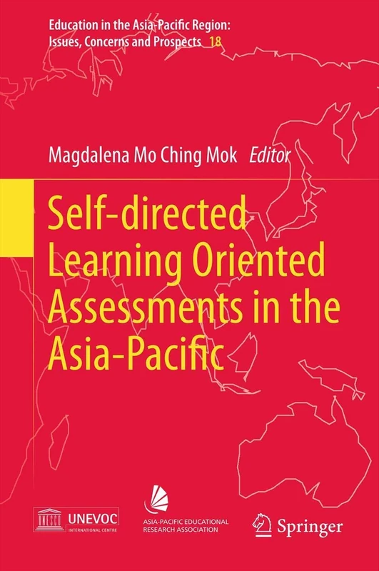 Self-directed Learning Oriented Assessments in the Asia-Pacific: 18 (Education in the Asia-Pacific Region: Issues, Concerns and Prospects, 18) - Image 1