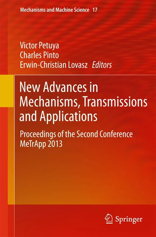 Springer - New Advances in Mechanisms, Transmissions and Applications