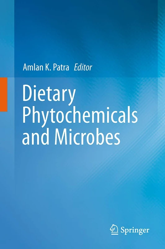 Springer - Dietary Phytochemicals and Microbes Book