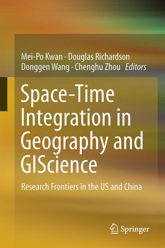 Springer Space-Time Integration in Geography and GIScience