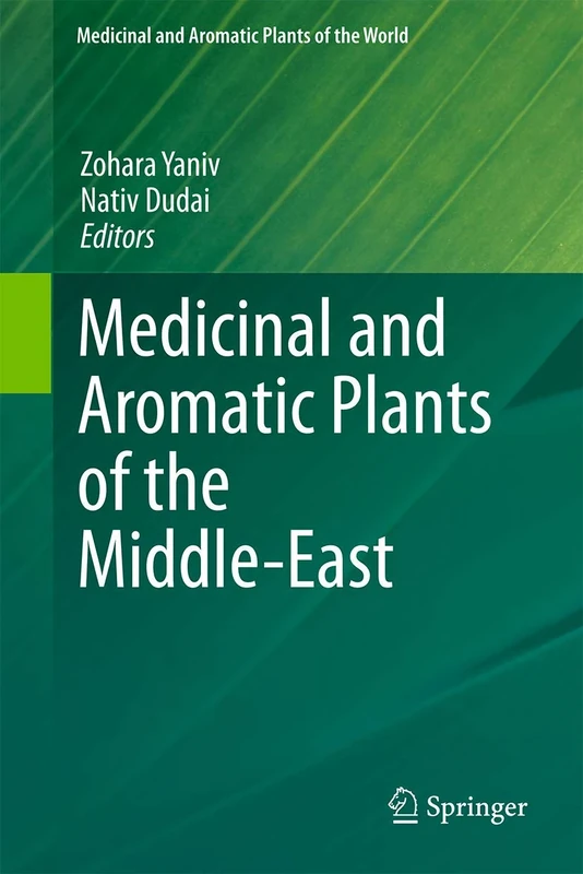 Medicinal and Aromatic Plants of the Middle-East: 2