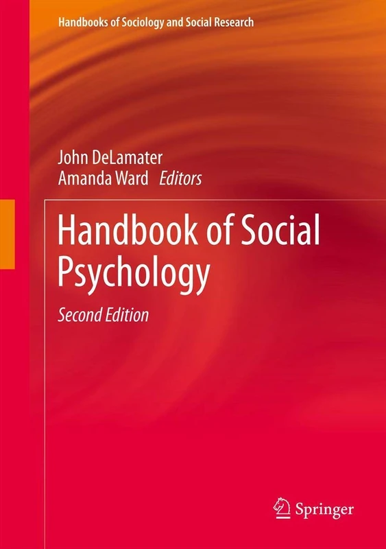 Handbook of Social Psychology (Handbooks of Sociology and Social Research)