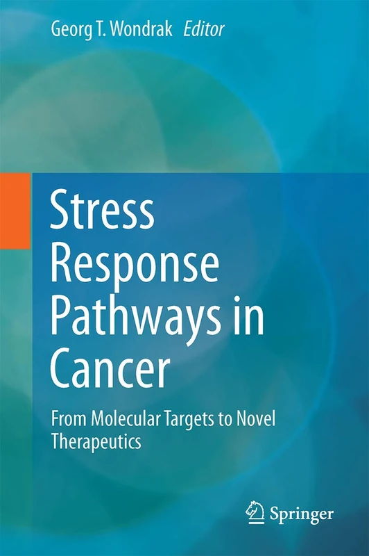 Springer - Stress Response Pathways in Cancer Textbook