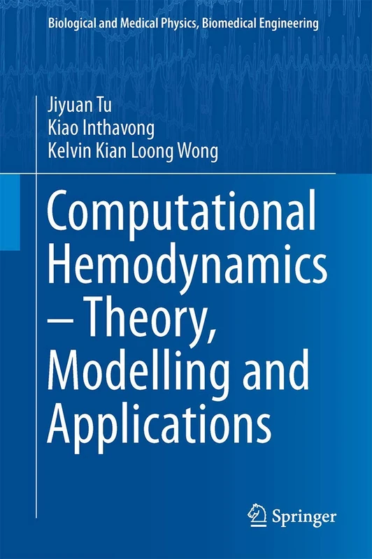 Springer Computational Hemodynamics - Theory and Modelling Book