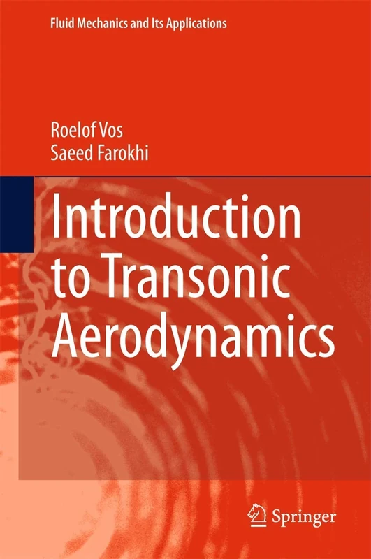 Introduction to Transonic Aerodynamics: 110 (Fluid Mechanics and Its Applications, 110)