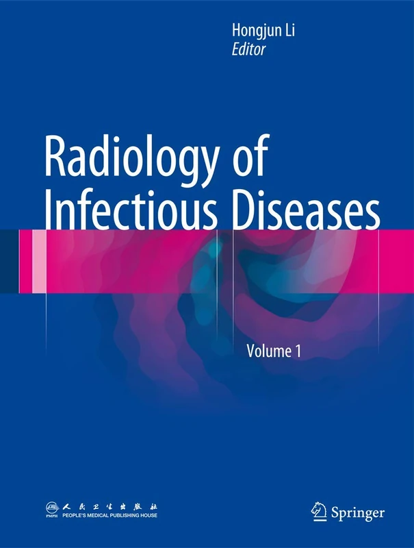 Springer Radiology of Infectious Diseases: Volume 1 Book