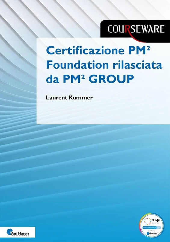 Certificazione PM² Foundation rilasciata da PM² GROUP (Courseware)