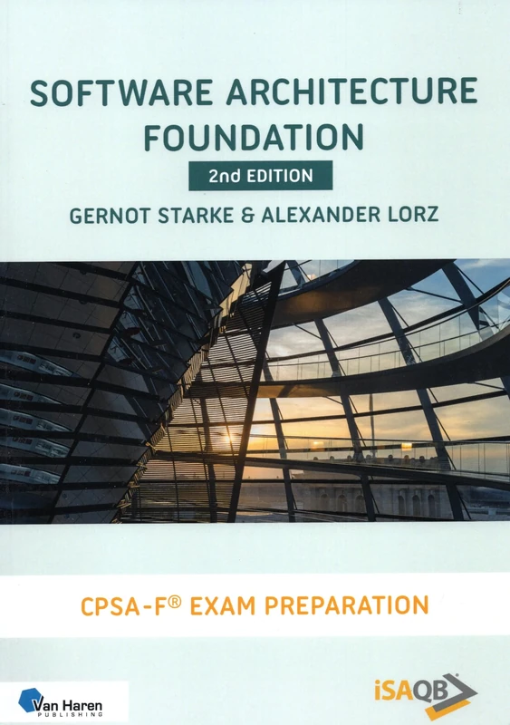 Software Architecture Foundation - 2nd edition: CPSA Foundation® Exam Preparation (0)