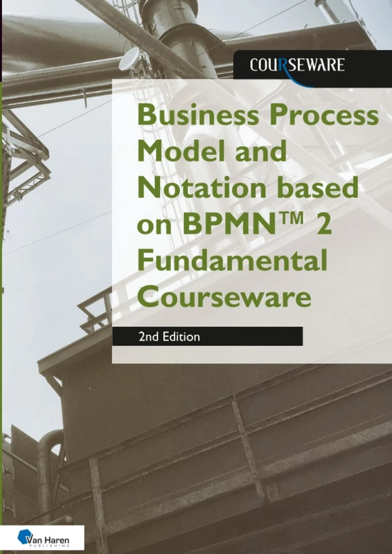 Business Process Model and Notation based on BPMN™ 2 Fundamental Courseware: 2nd Edition - Image 1