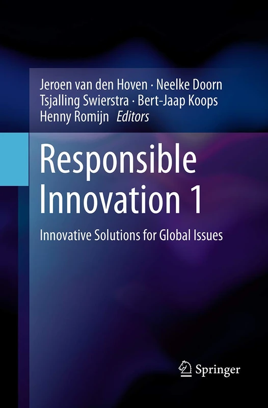 Responsible Innovation 1: Innovative Solutions for Global Issues
