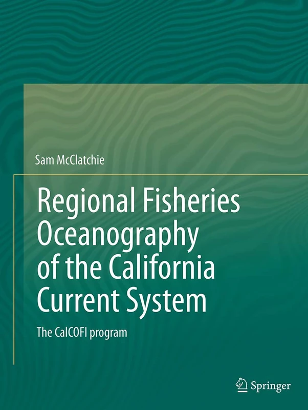 Springer - Regional Fisheries Oceanography of the California Current - Image 1