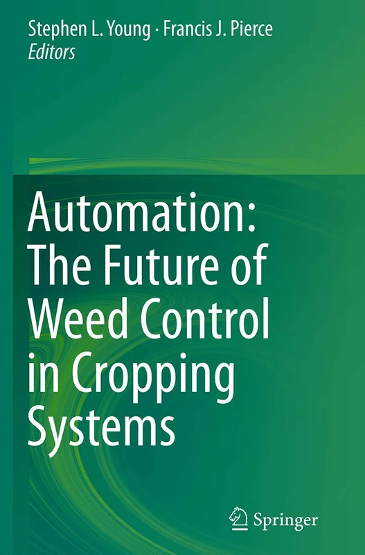 Automation: The Future of Weed Control in Cropping Systems - Image 1