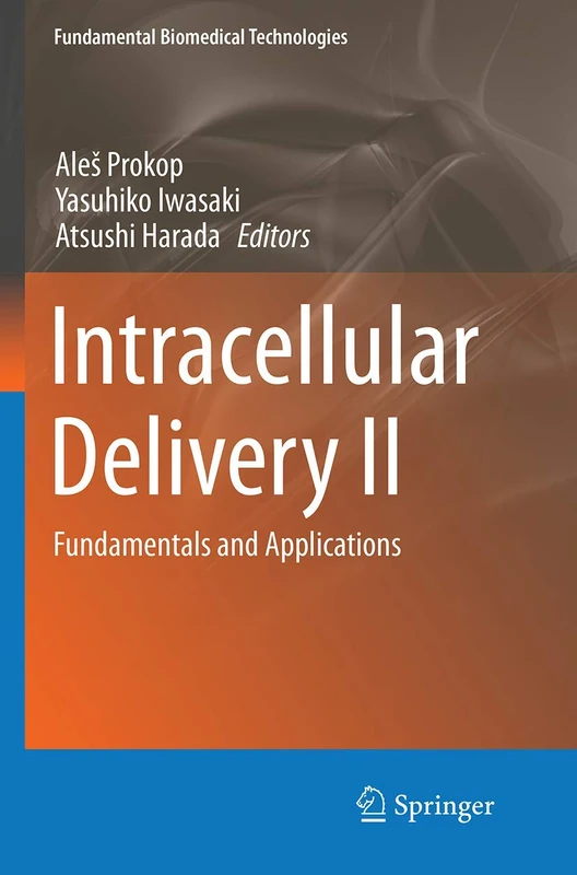 Springer Intracellular Delivery II: Fundamentals and Applications - Image 1
