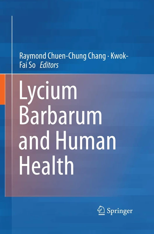 Lycium Barbarum and Human Health - Image 1