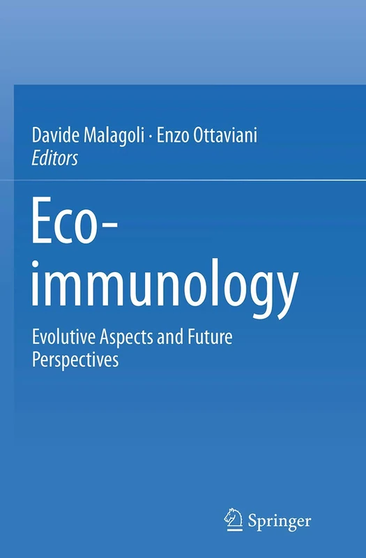 Eco-immunology: Evolutive Aspects and Future Perspectives