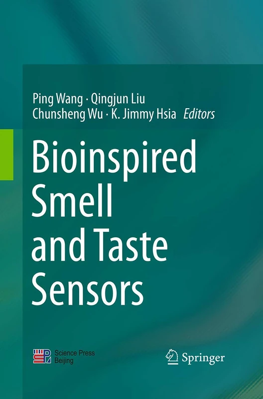 Springer - Bioinspired Smell and Taste Sensors Book