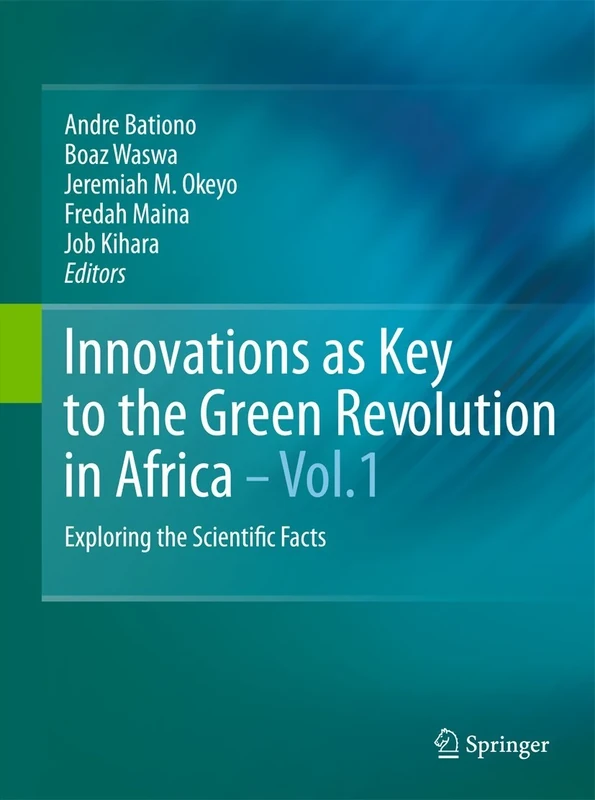 Innovations as Key to the Green Revolution in Africa: Exploring the Scientific Facts - Image 1