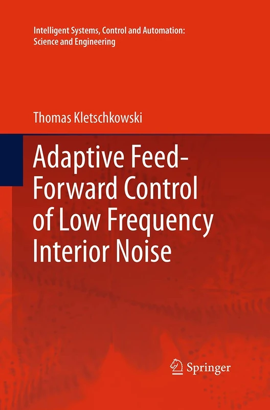 Springer Adaptive Feed-Forward Control of Interior Noise Book