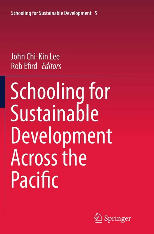 Schooling for Sustainable Development Across the Pacific: 5