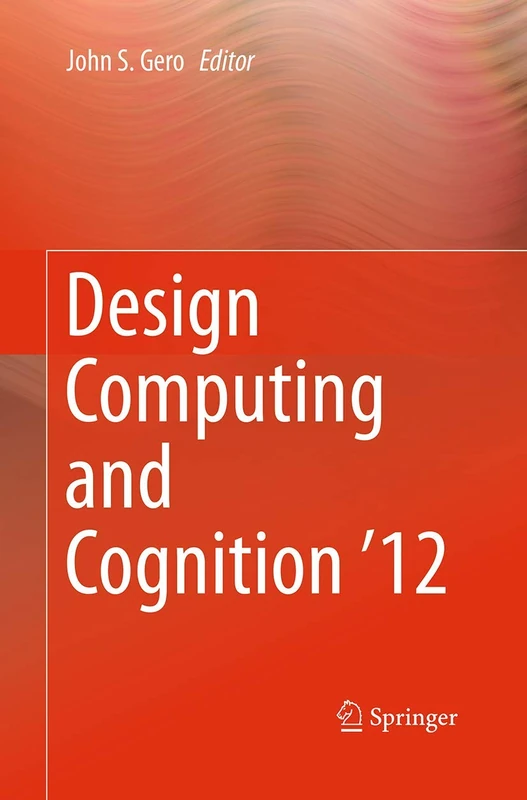 Springer Design Computing and Cognition '12 - Architecture Book