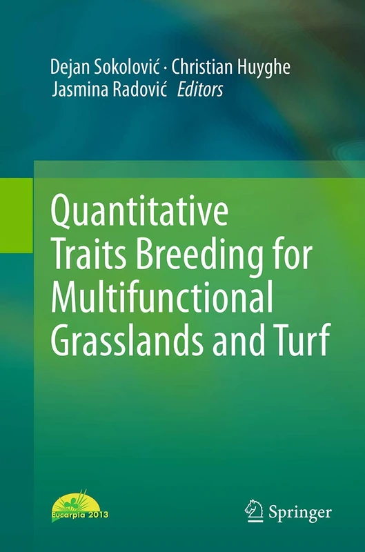 Quantitative Traits Breeding for Multifunctional Grasslands and Turf