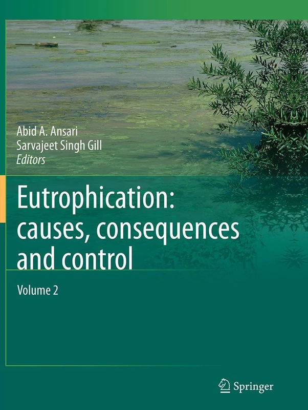 Eutrophication: Causes, Consequences and Control: Volume 2