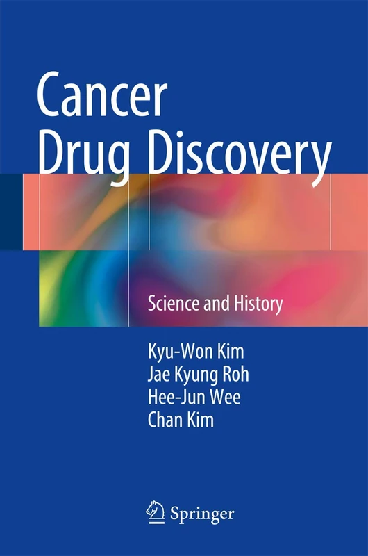 Cancer Drug Discovery: Science and History