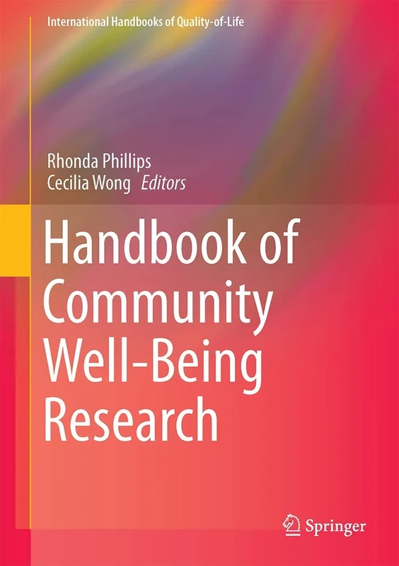 Handbook of Community Well-Being Research (International Handbooks of Quality-of-Life)