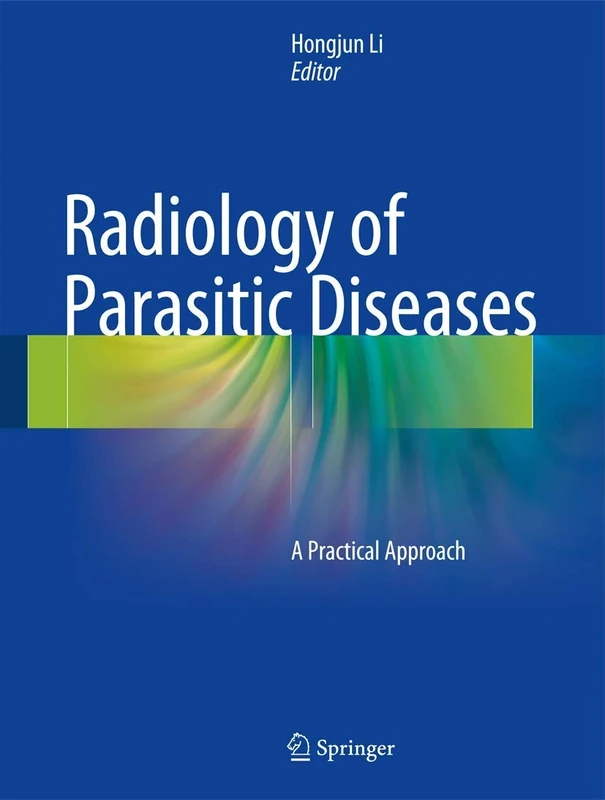 Radiology of Parasitic Diseases: A Practical Approach - Image 1