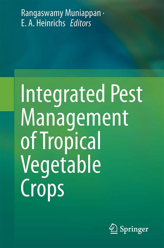 Springer - Integrated Pest Management of Tropical Vegetable Crops