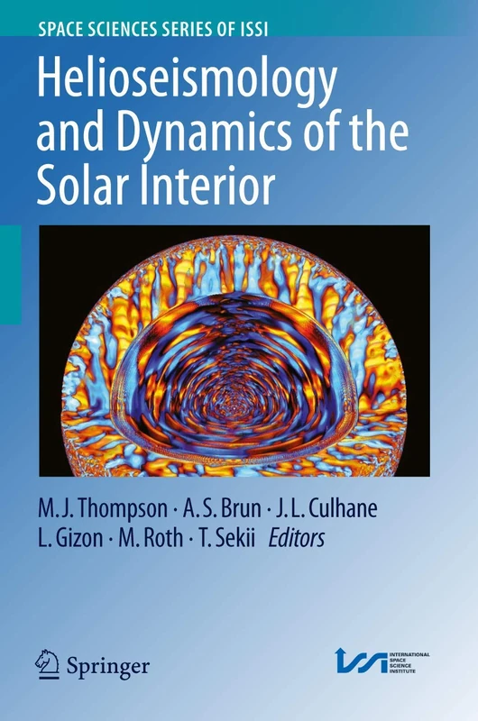 Springer Helioseismology and Dynamics of the Solar Interior