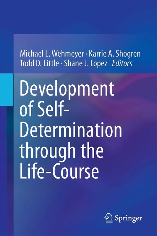 Springer - Development of Self-Determination Through Life-Course