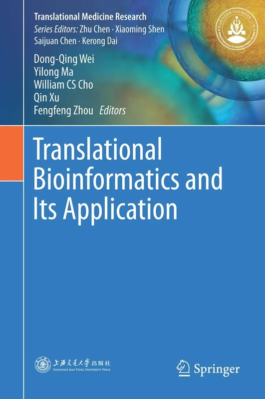 Translational Bioinformatics and Its Application (Translational Medicine Research)