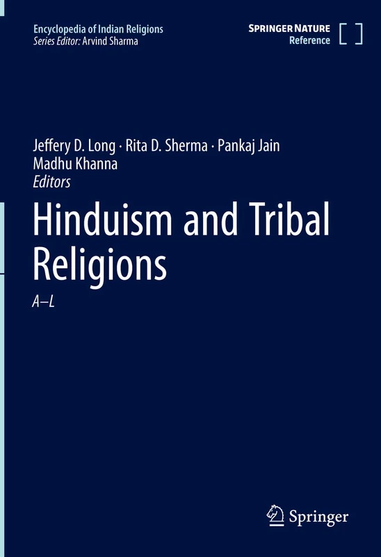 Hinduism and Tribal Religions (Encyclopedia of Indian Religions)