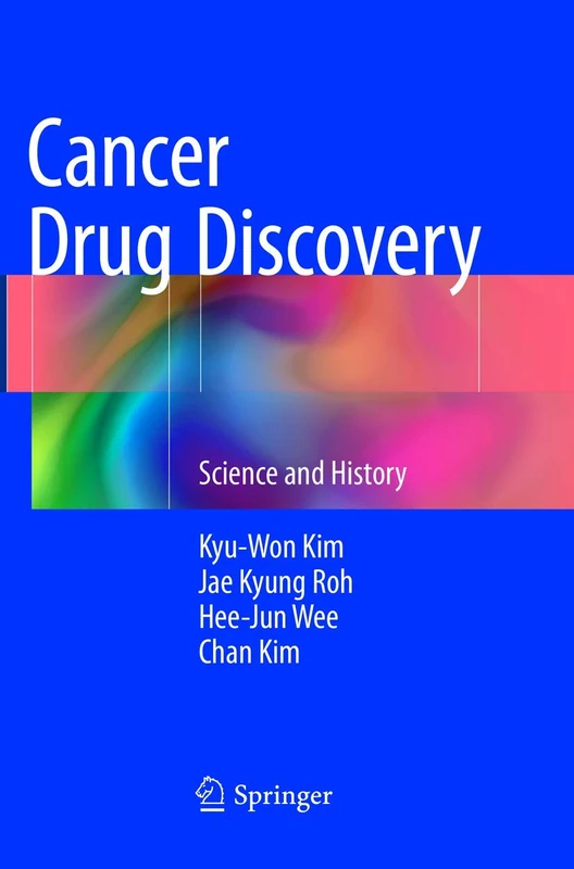 Cancer Drug Discovery: Science and History - Image 1