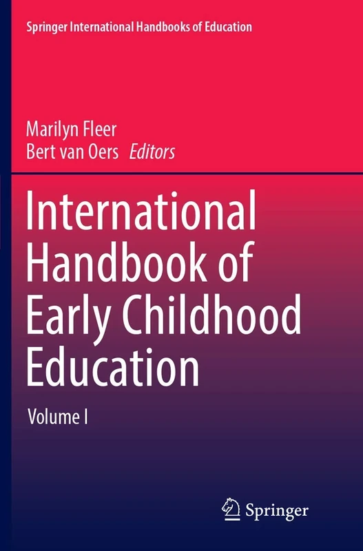 International Handbook of Early Childhood Education (Springer International Handbooks of Education)