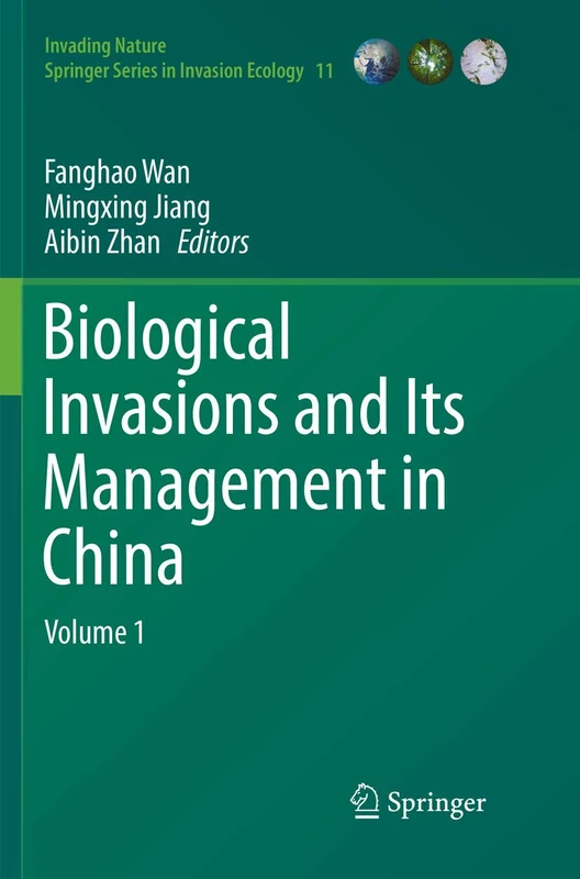 Biological Invasions and Its Management in China: Volume 1: 11 (Invading Nature - Springer Series in Invasion Ecology, 11) - Image 1
