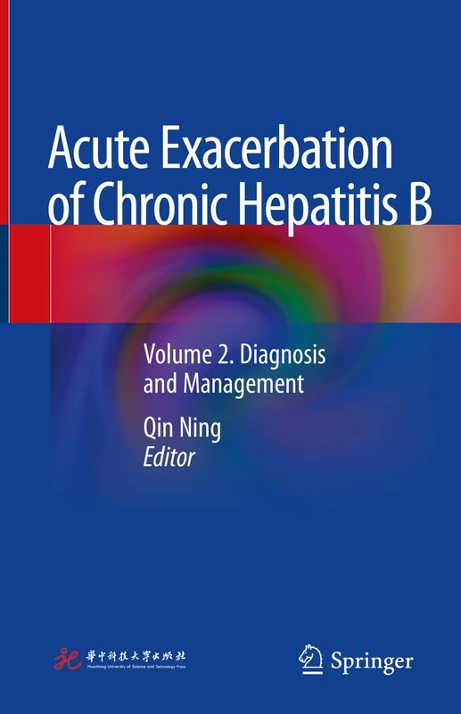 Acute Exacerbation of Chronic Hepatitis B: Volume 2. Diagnosis and Management