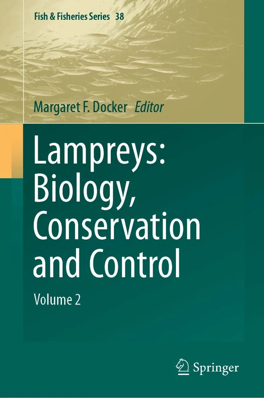 Springer Lampreys: Biology, Conservation and Control Vol 2 - Image 1