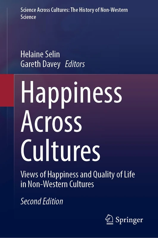 Springer - Happiness Across Cultures: Non-Western Views