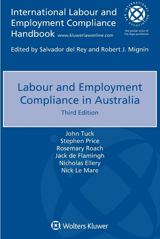 Labour and Employment Compliance in Australia (International Labour and Employment Compliance Handbook)