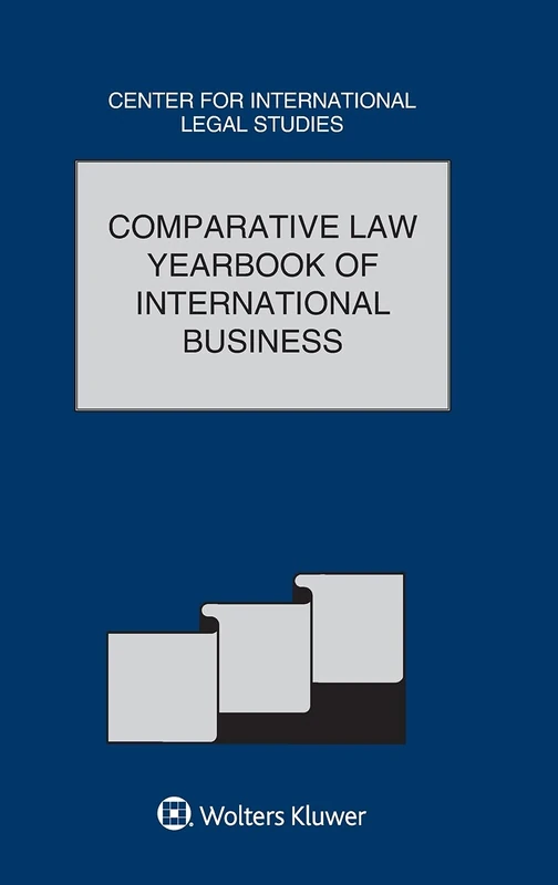 Wolters Kluwer Comparative Law Yearbook of International Business 40