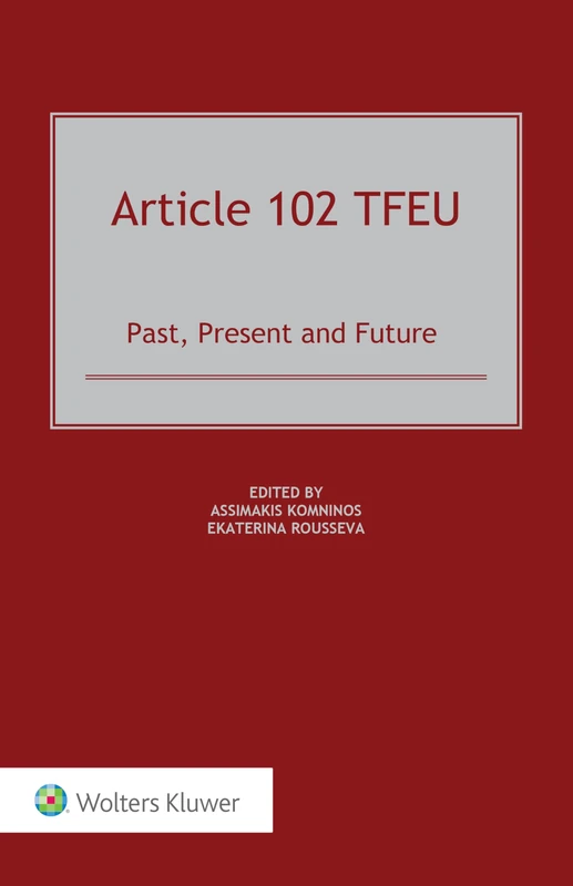 Article 102 TFEU: Past, Present and Future - Image 1