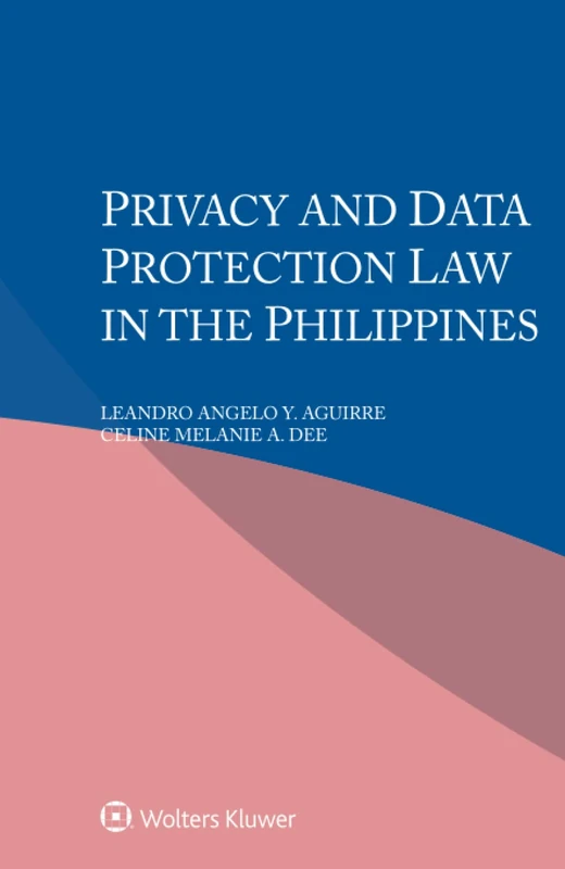 Privacy and Data Protection Law in the Philippines - Image 1