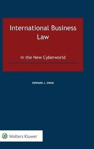 International Business Law: In the New Cyberworld