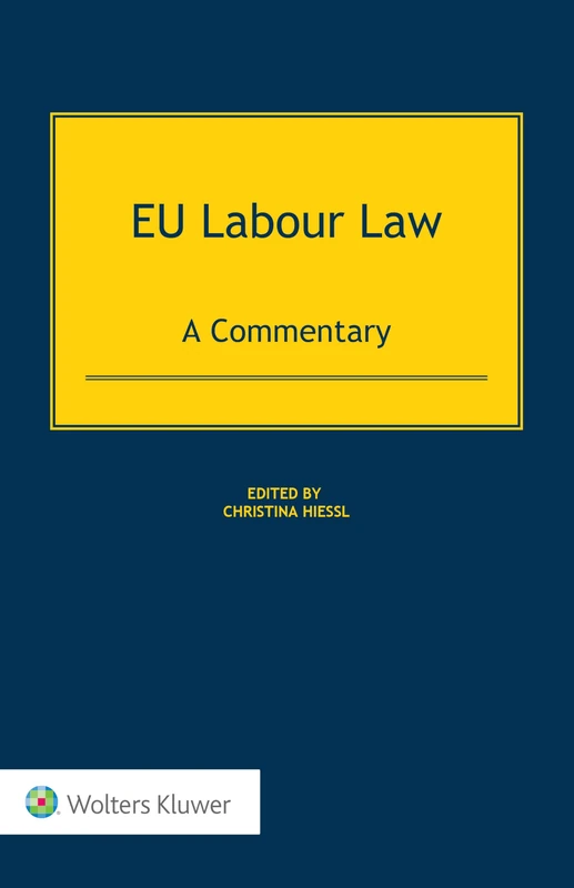 EU Labour Law: A Commentary